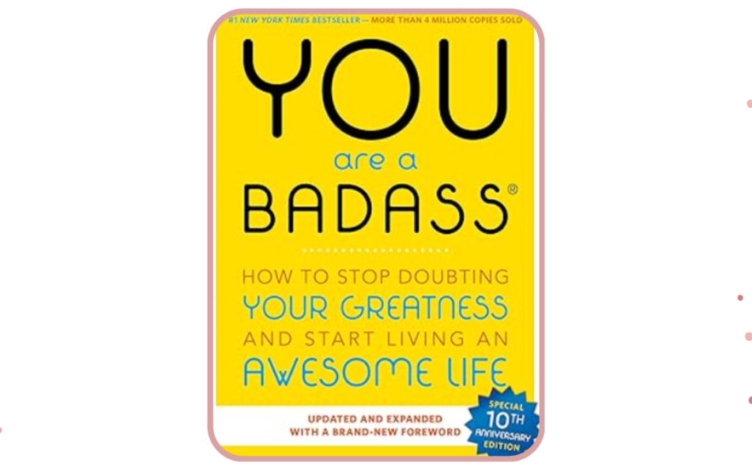 You Are a Badass – Jen Sincero